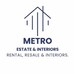 METRO ESTATE AND INTERIORS profile picture