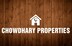 Chowdhary Properties