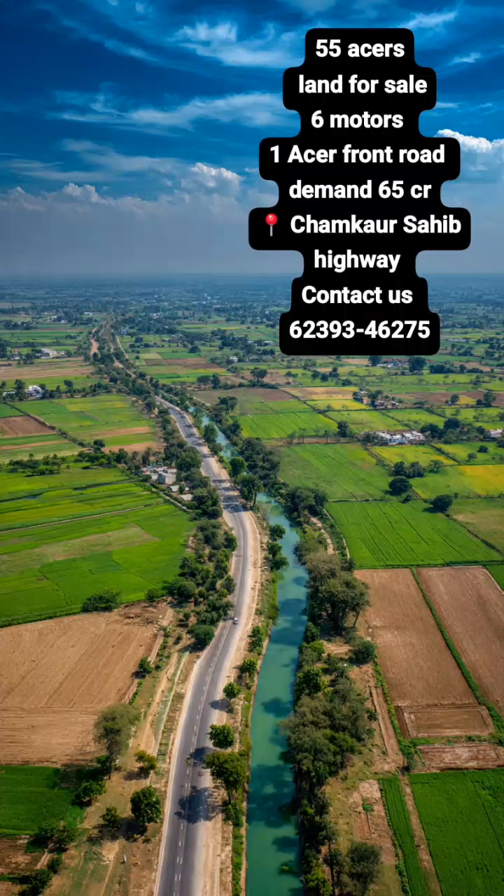 55 acers Land for sale in chamkaur Sahib machhiwada road 